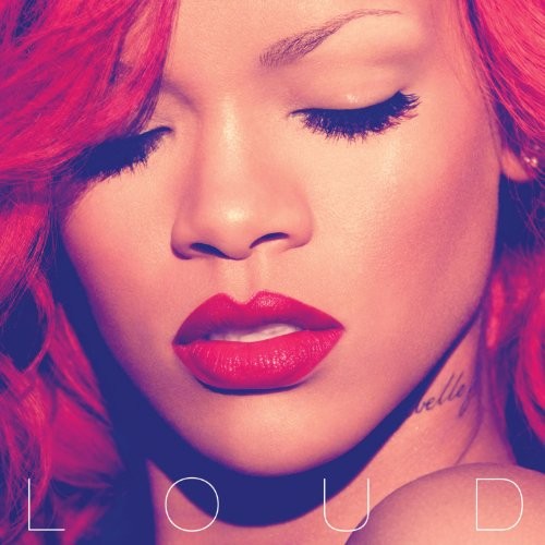 Loud — Rihanna