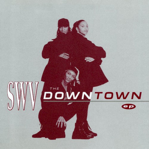 The Downtown — SWV