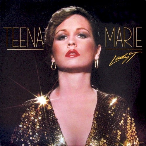Lady T — Teena Marie