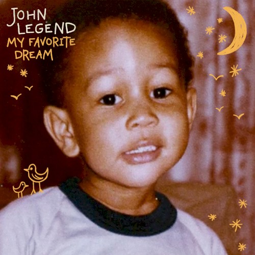 My Favorite Dream — John Legend