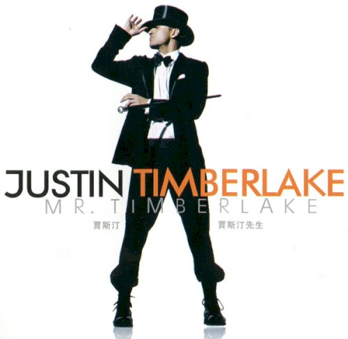 Mr. Timberlake — Justin Timberlake