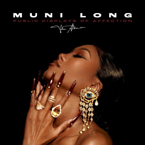 Public Displays of Affection — Muni Long