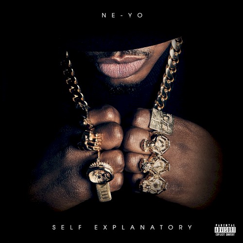 Self Explanatory — Ne-Yo