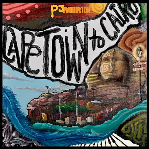 Cape Town to Cairo — PJ Morton