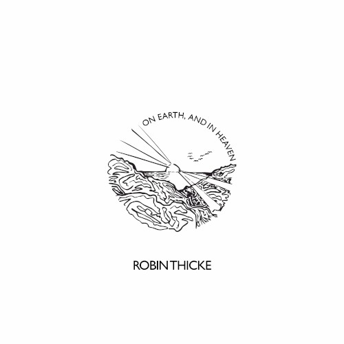 On Earth, and in Heaven — Robin Thicke