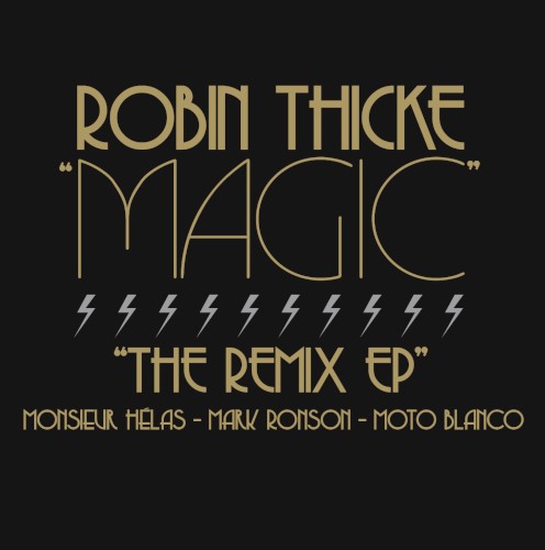 Magic (Remixes France Version) — Robin Thicke