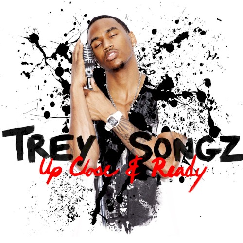 Up Close and Ready — Trey Songz