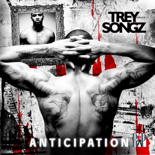 Anticipation — Trey Songz
