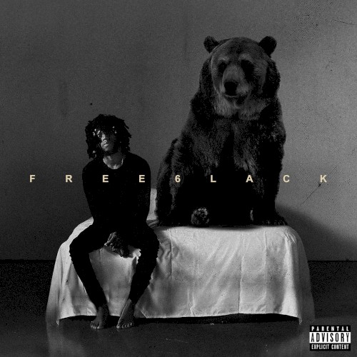 FREE 6LACK — 6LACK