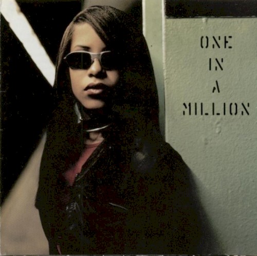 One in a Million — Aaliyah