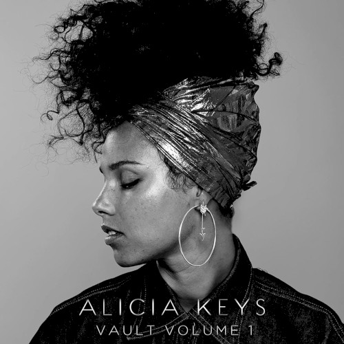 Vault Playlist, Vol. 1 — Alicia Keys