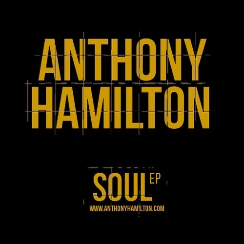 Soul EP — Anthony Hamilton