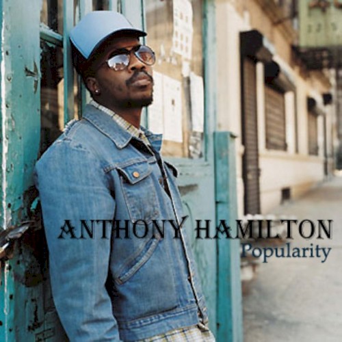 Popularity — Anthony Hamilton