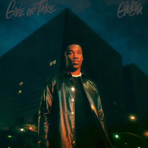 Give or Take — Giveon