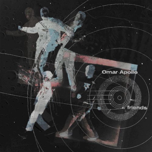 Friends — Omar Apollo