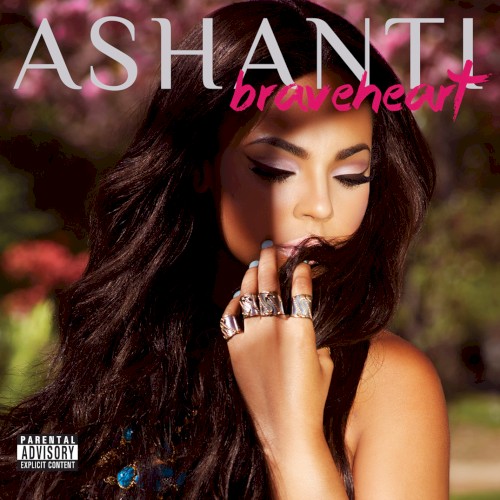 Braveheart — Ashanti