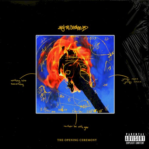 The Opening Ceremony — BJ the Chicago Kid