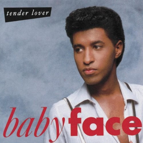 Tender Lover — Babyface