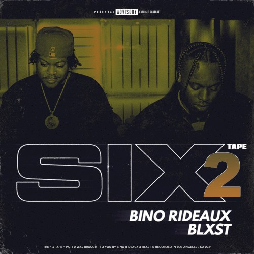 Sixtape 2 — Blxst