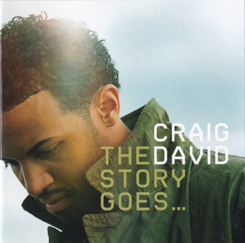 The Story Goes… — Craig David
