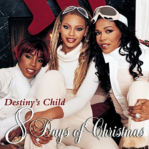 8 Days of Christmas — Destiny's Child