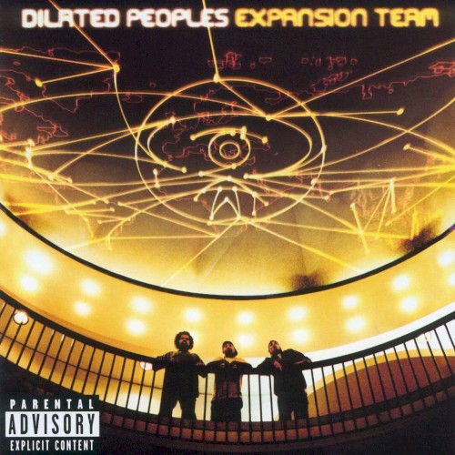 Expansion Team — Dilated Peoples