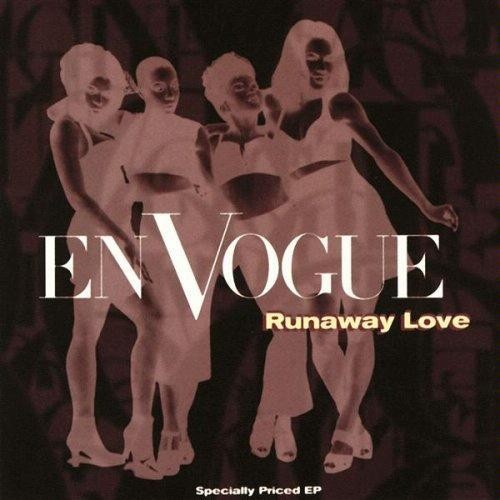 Runaway Love — En Vogue