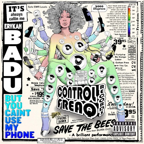 But You Caint Use My Phone — Erykah Badu