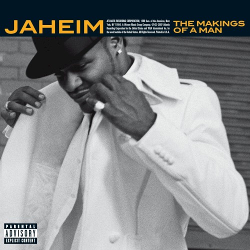 The Makings of a Man — Jaheim