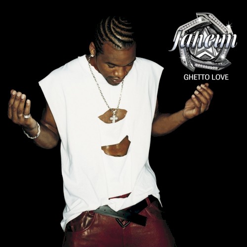 Ghetto Love — Jaheim