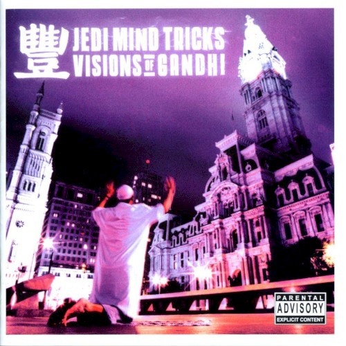 Visions of Gandhi — Jedi Mind Tricks