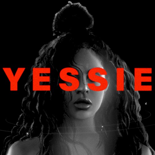 YESSIE — Jessie Reyez