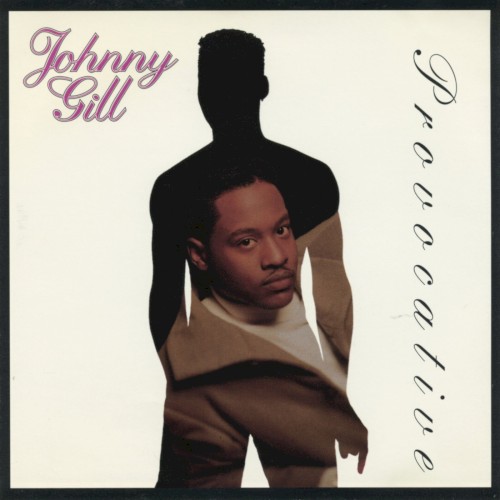Provocative — Johnny Gill