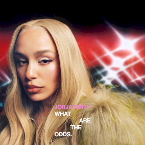 What Are The Odds — Jorja Smith