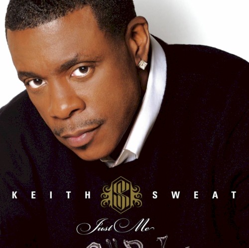 Just Me — Keith Sweat