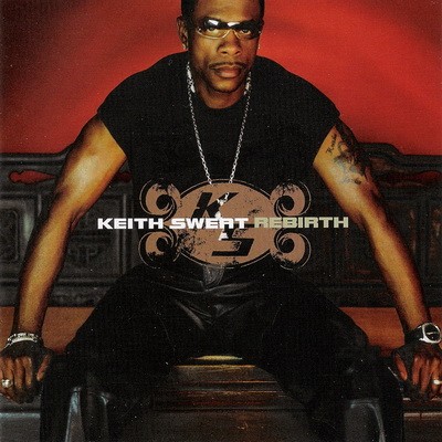 Rebirth — Keith Sweat
