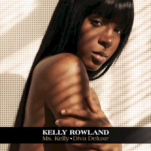 Ms. Kelly: Diva Deluxe — Kelly Rowland