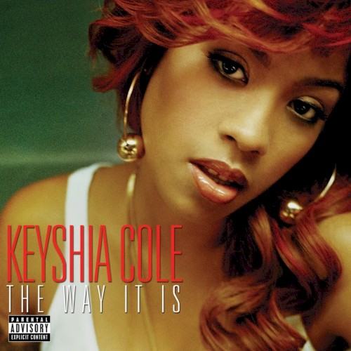 The Way It Is — Keyshia Cole