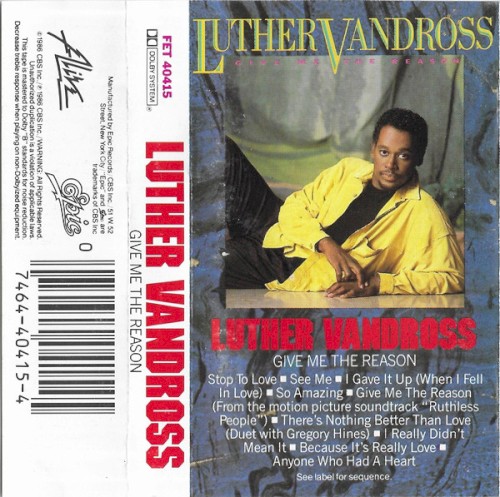 Give Me the Reason — Luther Vandross