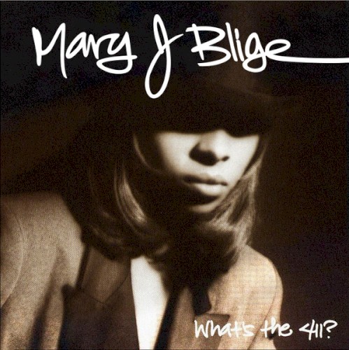 What’s the 411? — Mary J. Blige