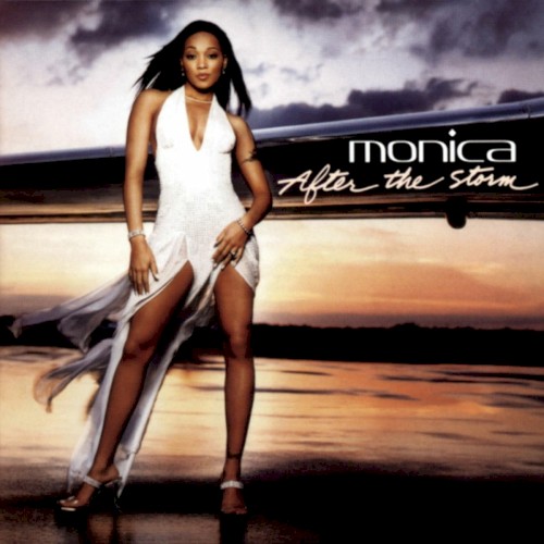 After the Storm — Monica