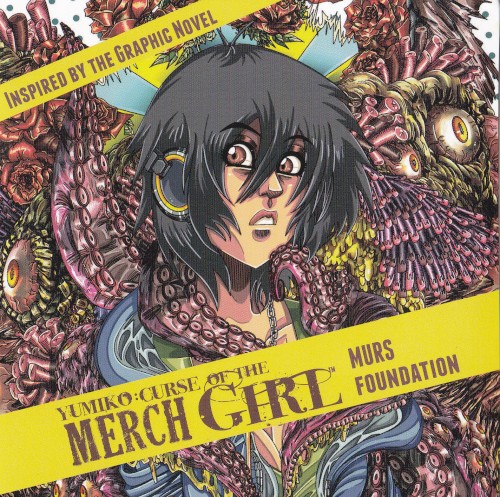 Yumiko: Curse of the Merch Girl — Murs