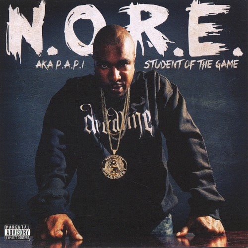 Student of the Game — N.O.R.E.