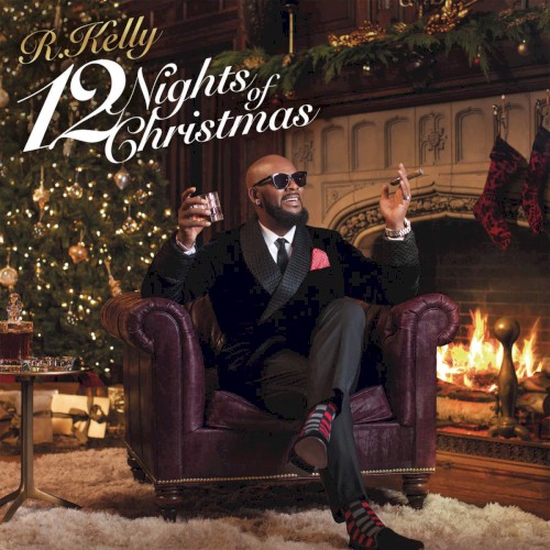 12 Nights of Christmas — R. Kelly