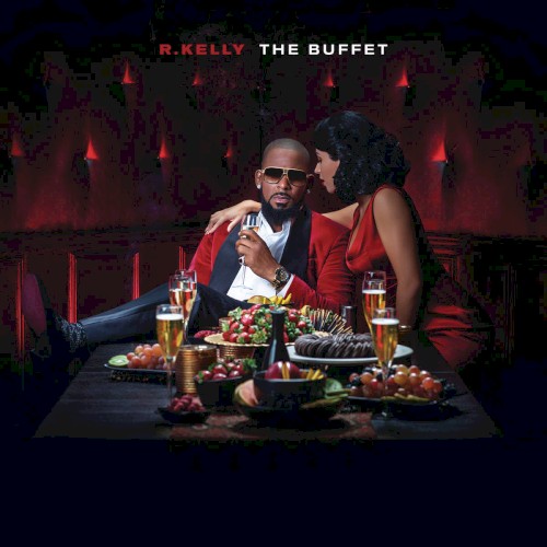 The Buffet — R. Kelly