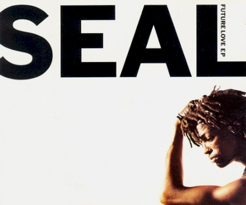 Future Love — Seal