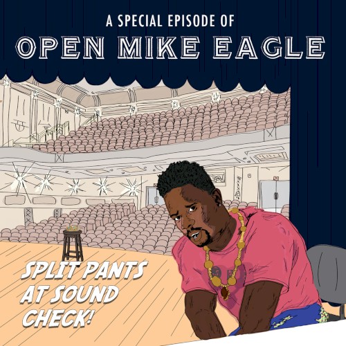A Special Episode Of — Open Mike Eagle