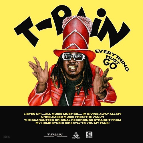 Everything Must Go — T-Pain