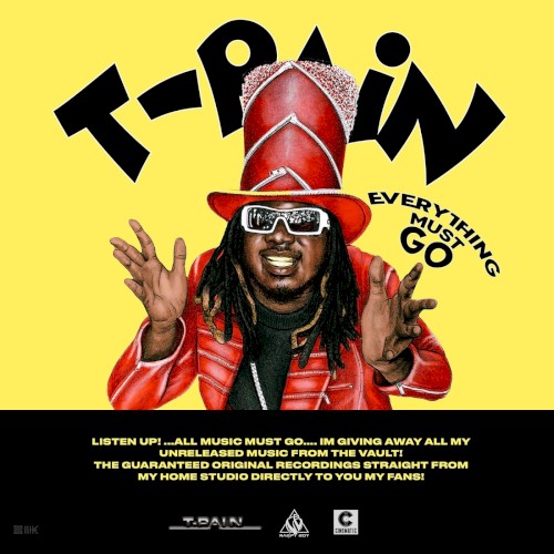 Everything Must Go, Vol. 1 — T-Pain