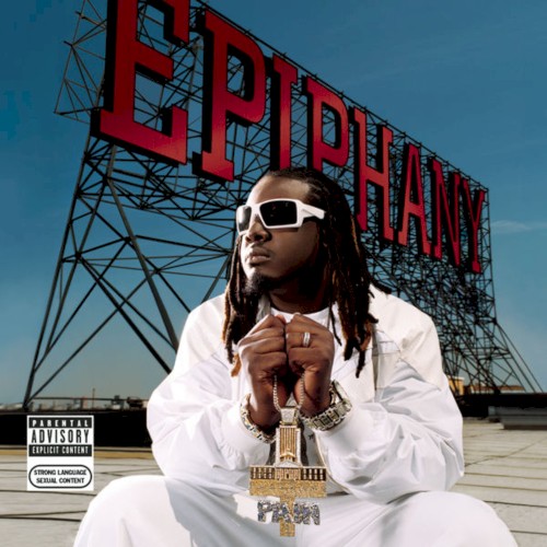 Epiphany — T-Pain